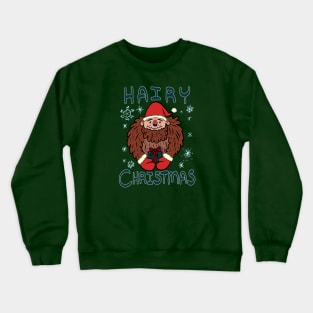 Hairy Christmas Crewneck Sweatshirt